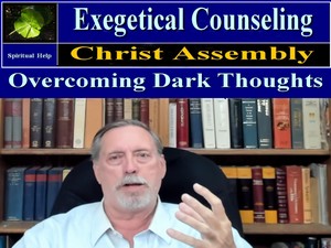 Overcoming Dark Thoughts